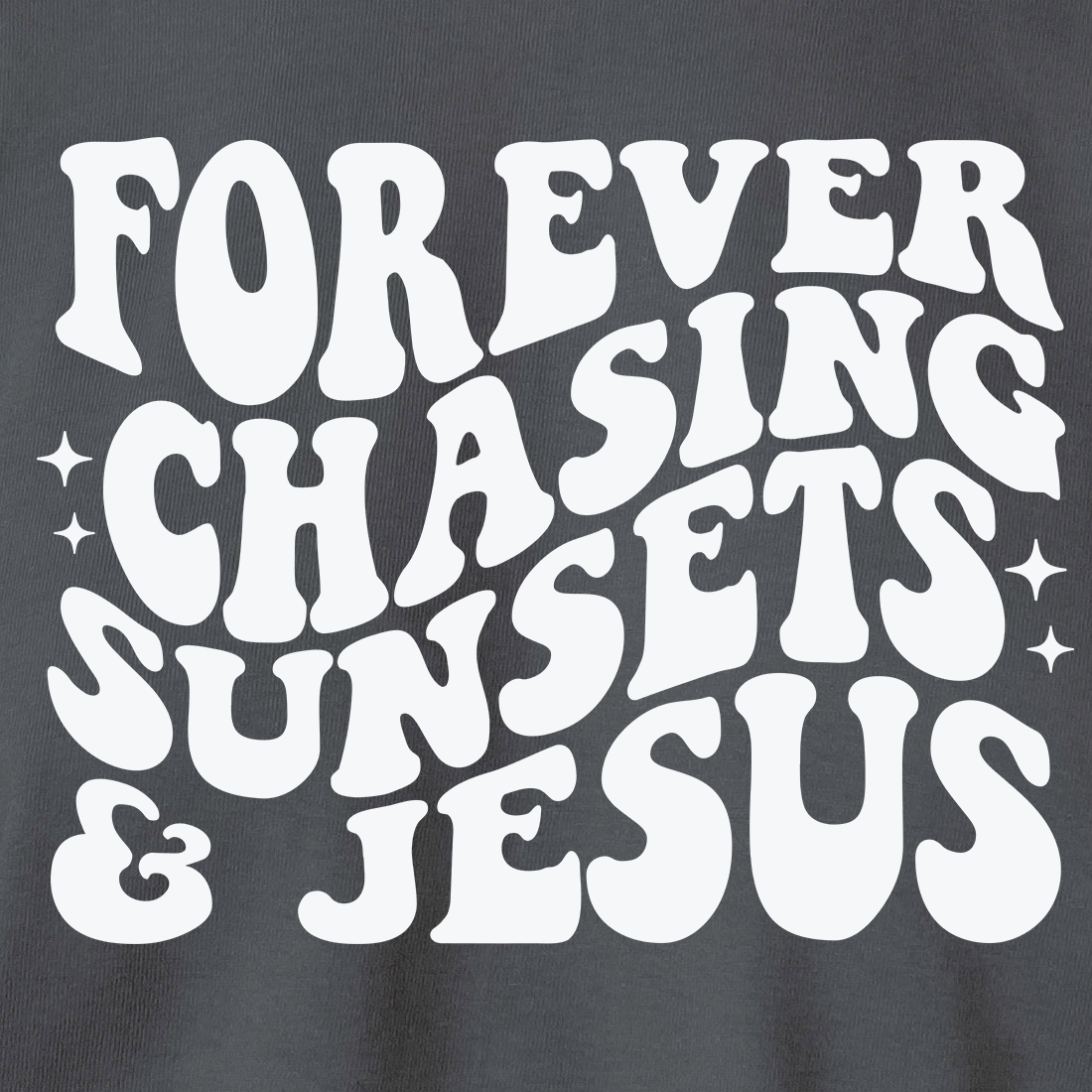 Forever Chasing Sunsets & Jesus T-shirt